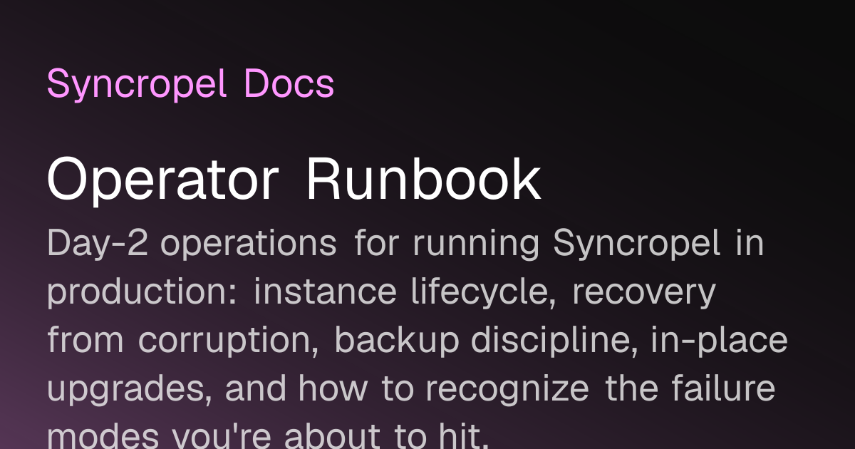 Operator Runbook | Syncropel Docs