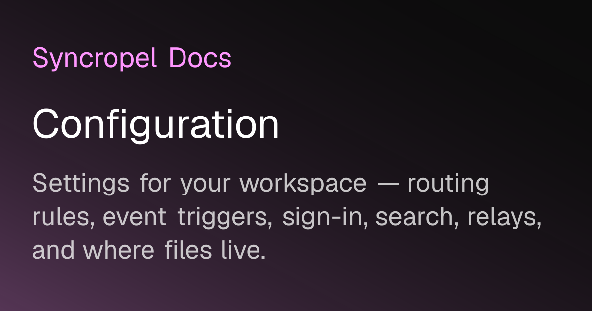 Configuration | Syncropel Docs